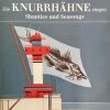 Die KNURRHÄHNE singen Shanties und Seasongs - Vol. 4 (1992) – Bild 3